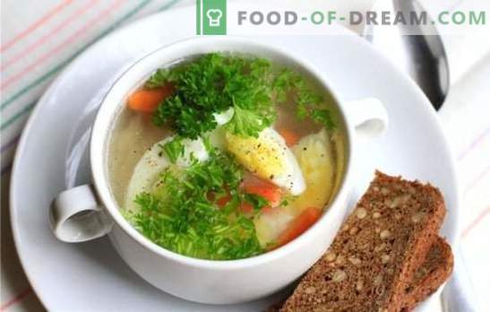 Пилешка супа со јајце - јадење за расположение и здравје! Различни рецепти за пилешки супи со јајца и зеленчук, печурки, житни култури